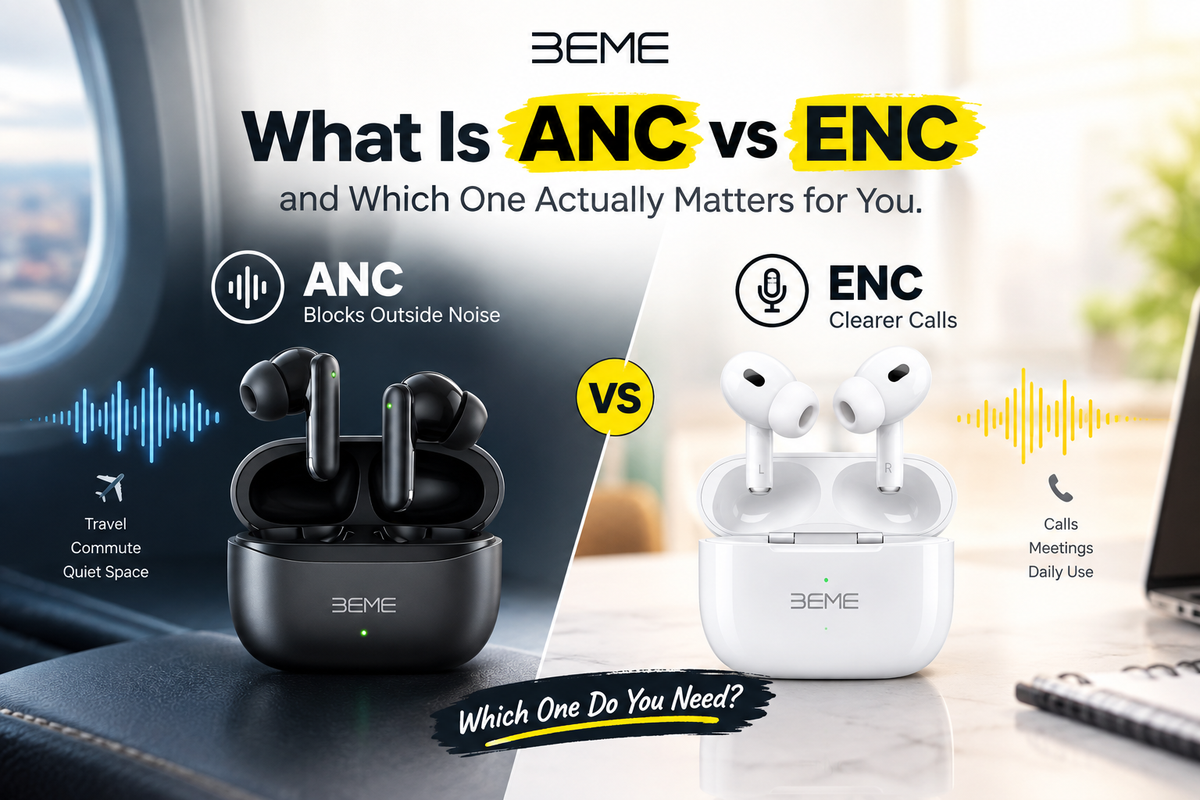 What Is ANC vs ENC and Which One Actually Matters for You